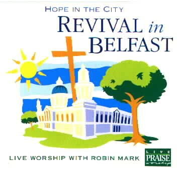 Revival in Belfast